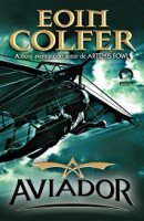 AVIADOR - NOVA AVENTURA DO AUTOR DE ARTEMIS FOWL 