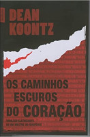 OS CAMINHOS ESCUROS DO CORACAO 