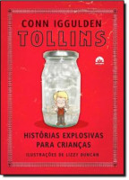 TOLLINS - HISTORIAS EXPLOSIVAS PARA CRIANCAS 