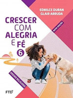 CRESCER COM ALEGRIA E FE 6 ANO 