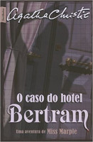 O CASO DO HOTEL BERTRAM 