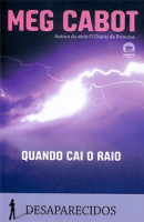 QUANDO CAI O RAIO 