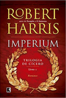 IMPERIUM (TRILOGIA DE CÍCERO - LIVRO 1) 