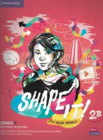 SHAPE IT! 2 COMBO B STUDENT´S BOOK AND WORKBOOK WITH PRACTICE EXTRA 