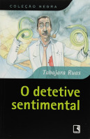 O DETETIVE SENTIMENTAL (COLECAO NEGRA) 