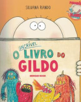 O INCRIVEL  LIVRO DO GILDO 