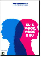 EU E VOCE, VOCE E EU 