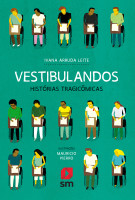 VESTIBULANDOS - HISTORIAS TRAGICOMICAS 1ª ED 2016 