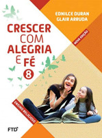 CRESCER COM ALEGRIA E FE 8 ANO 