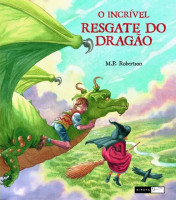 O INCRIVEL RESGATE DO DRAGAO 