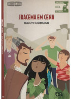 IRACEMA EM CENA (DESCOBRINDO OS CLASSICOS) EDICAO ANTIGA 